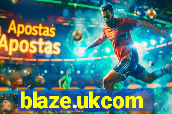 blaze.ukcom