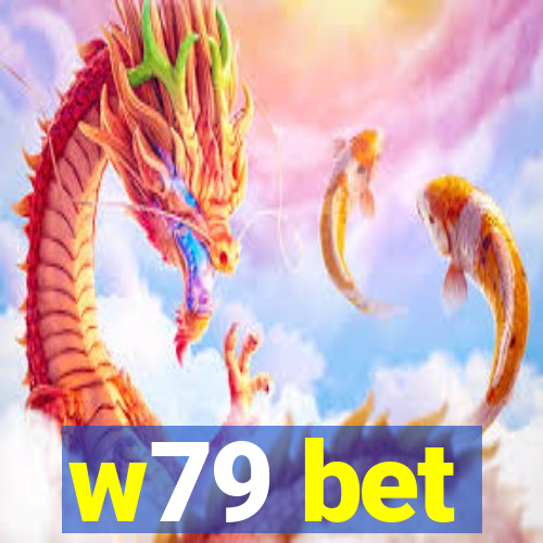 w79 bet