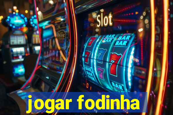 jogar fodinha