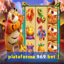 plataforma 969 bet