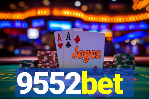 9552bet