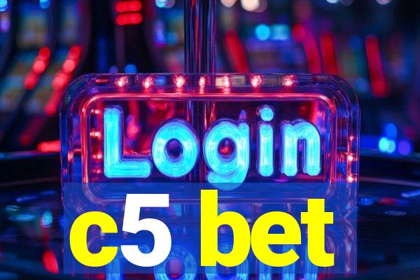 c5 bet