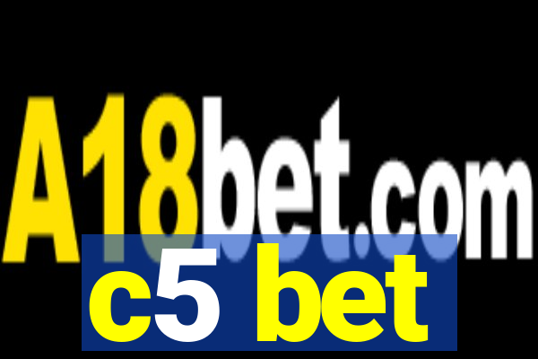 c5 bet