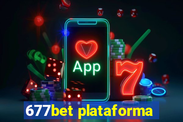 677bet plataforma