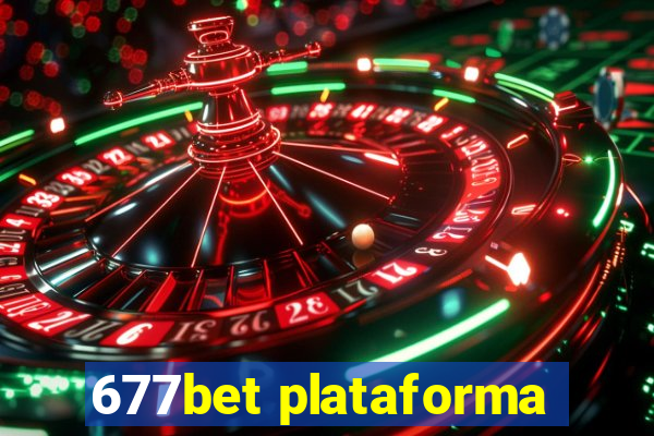 677bet plataforma