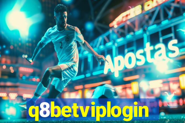 q8betviplogin