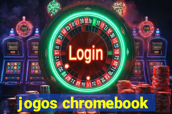 jogos chromebook