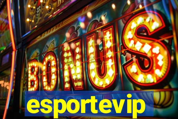 esportevip