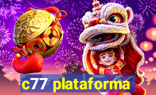 c77 plataforma