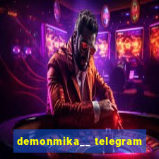 demonmika__ telegram