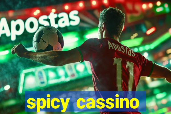 spicy cassino
