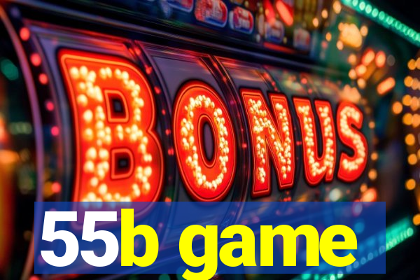 55b game