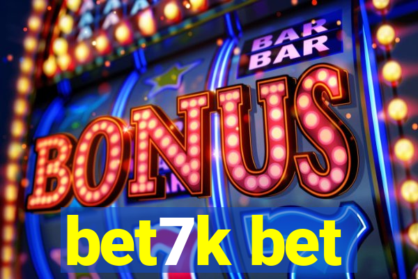 bet7k bet