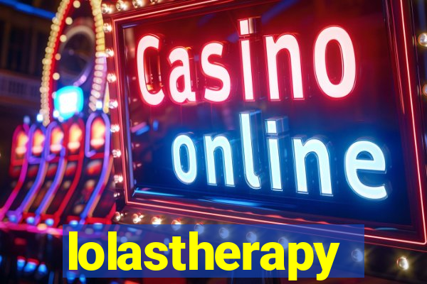 lolastherapy