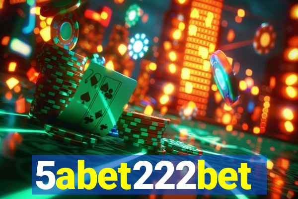 5abet222bet