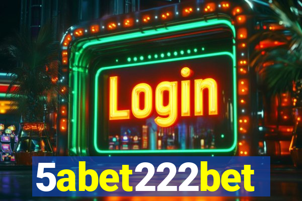 5abet222bet