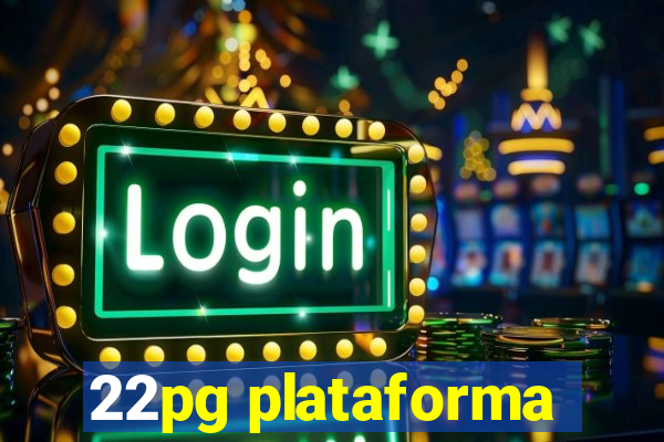 22pg plataforma