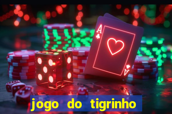 jogo do tigrinho pagando bem