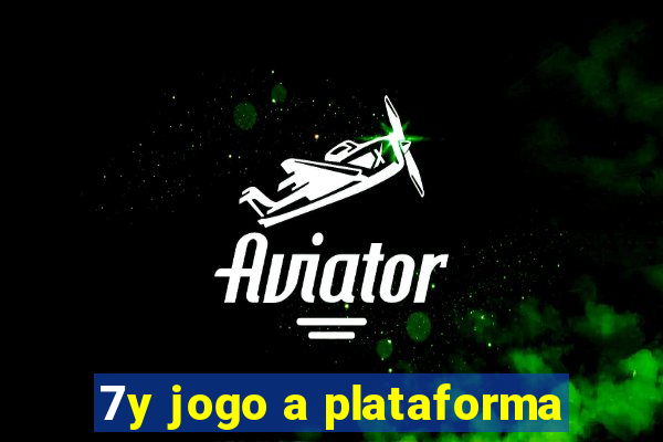 7y jogo a plataforma