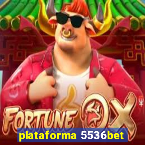 plataforma 5536bet
