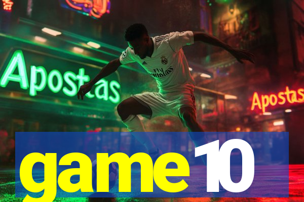 game10