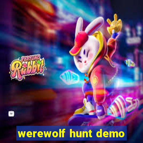 werewolf hunt demo