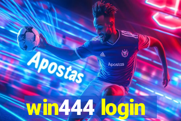 win444 login