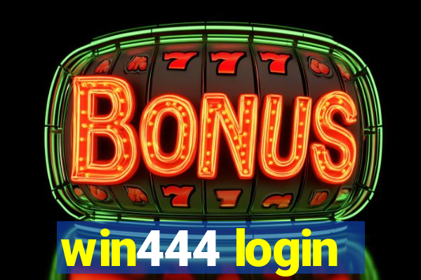 win444 login