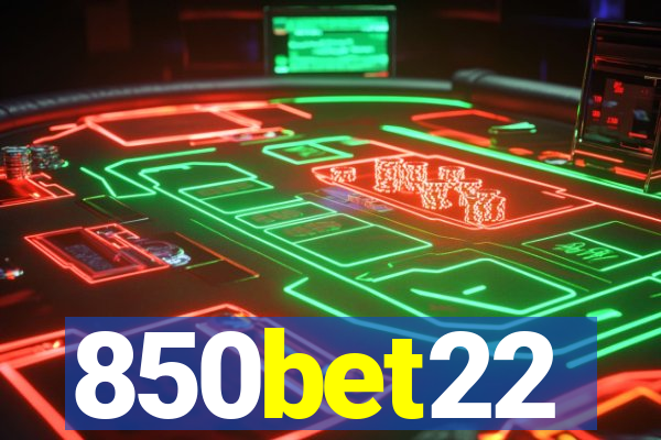 850bet22