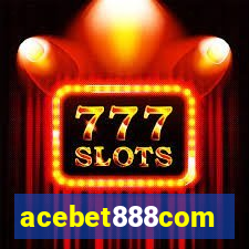 acebet888com