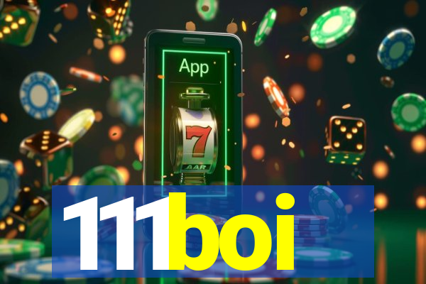 111boi