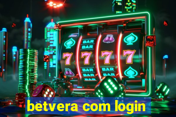 betvera com login