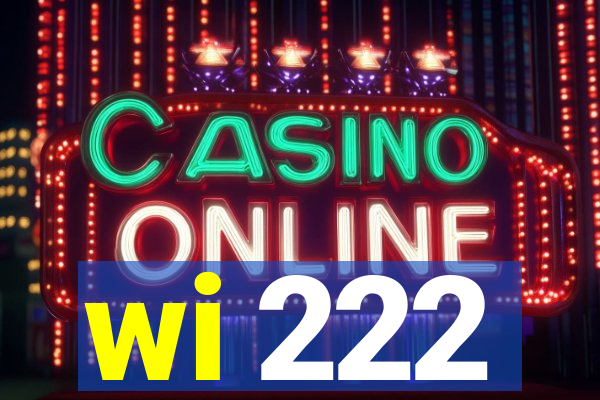 wi 222