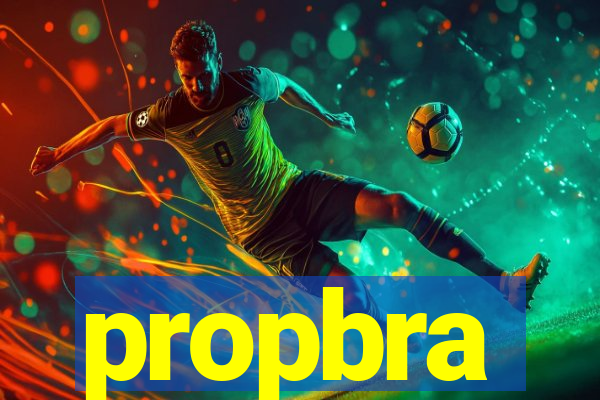 propbra