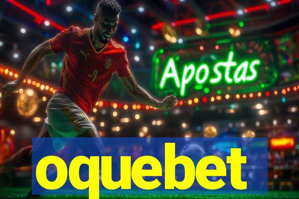 oquebet