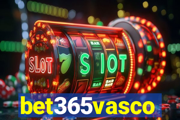 bet365vasco