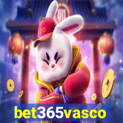 bet365vasco