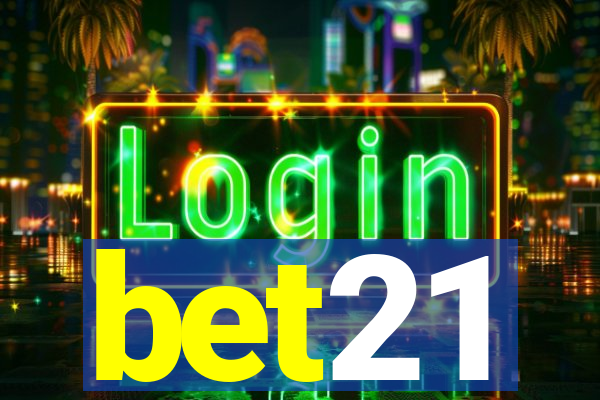 bet21
