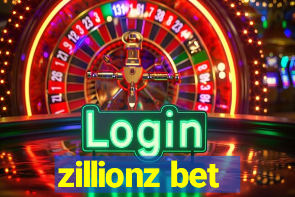 zillionz bet
