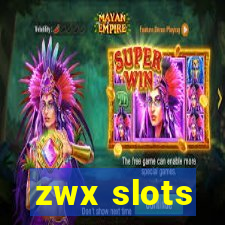 zwx slots