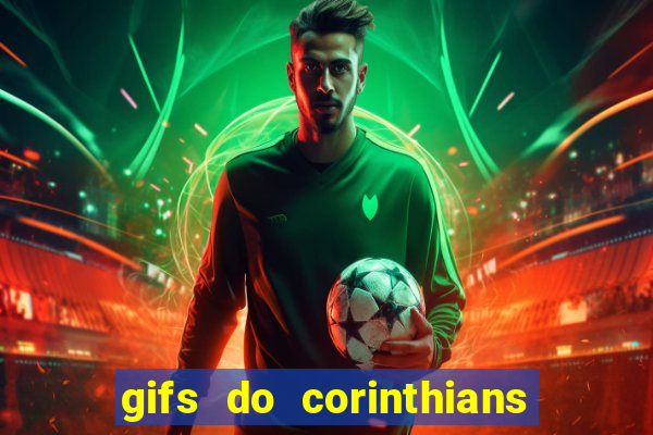 gifs do corinthians para whatsapp