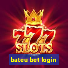 bateu bet login