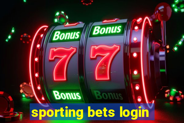 sporting bets login