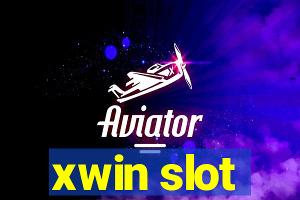 xwin slot