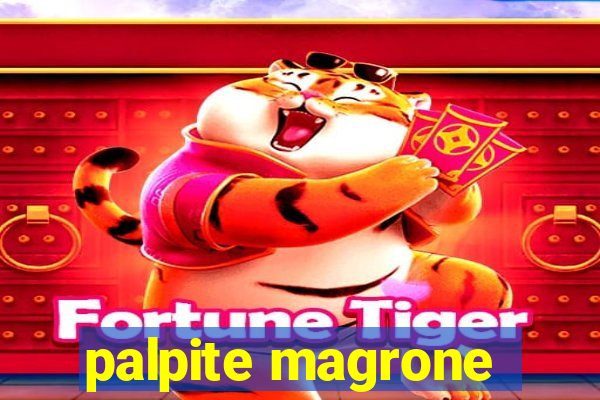 palpite magrone