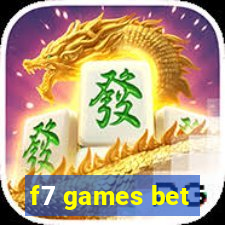 f7 games bet
