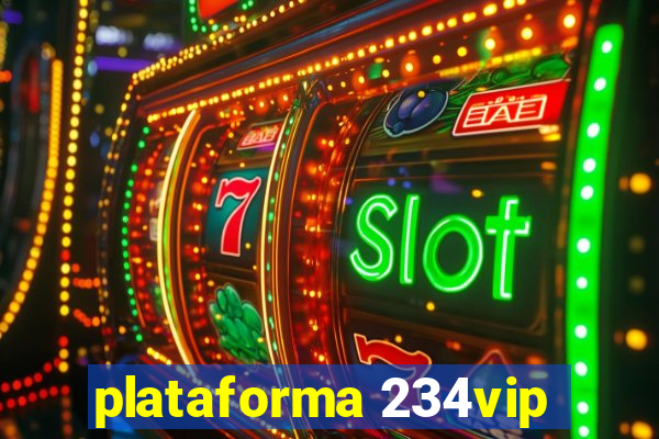 plataforma 234vip