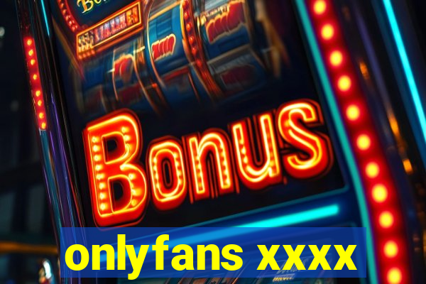 onlyfans xxxx