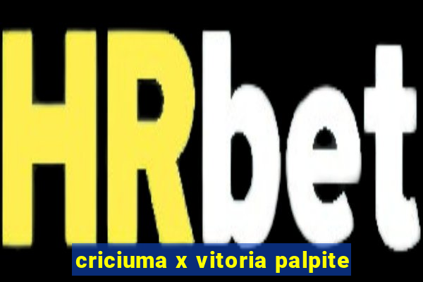 criciuma x vitoria palpite