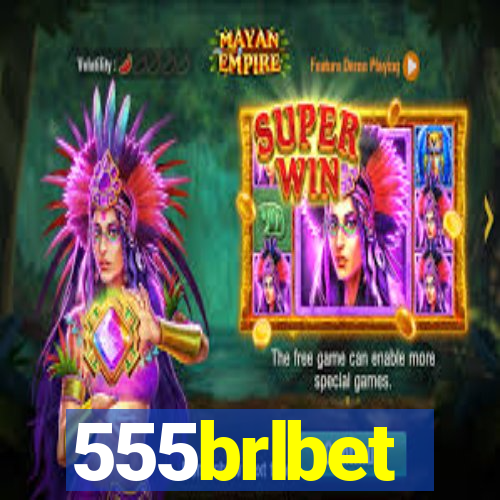 555brlbet